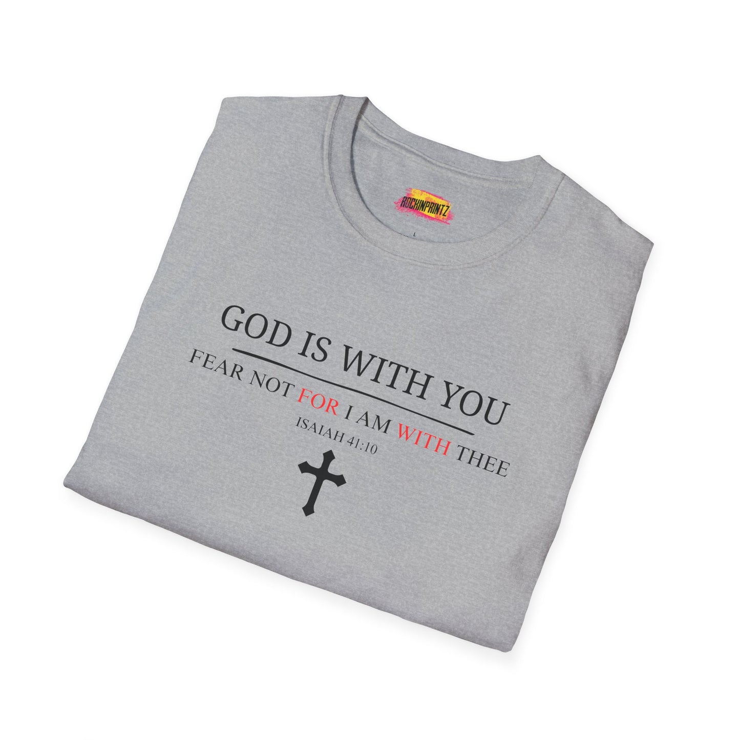 God is with you Christian T-Shirt