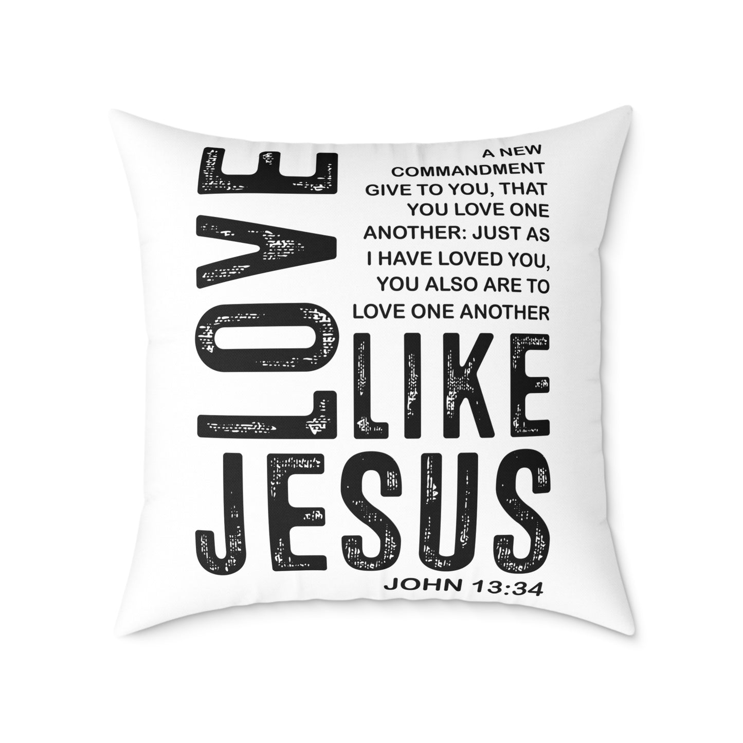 Love Like Jesus Throw Pillow — Inspirational Christian Home Decor (John 13:34)