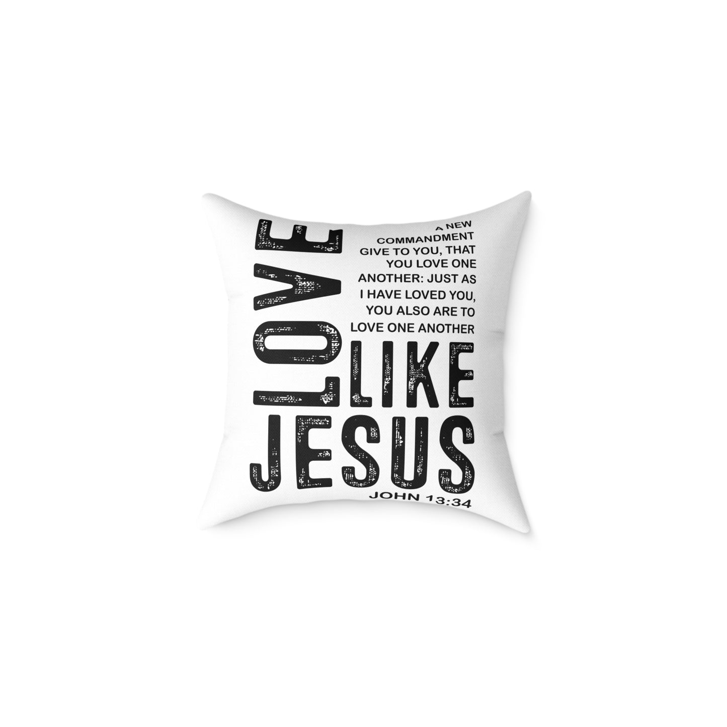 Love Like Jesus Throw Pillow — Inspirational Christian Home Decor (John 13:34)