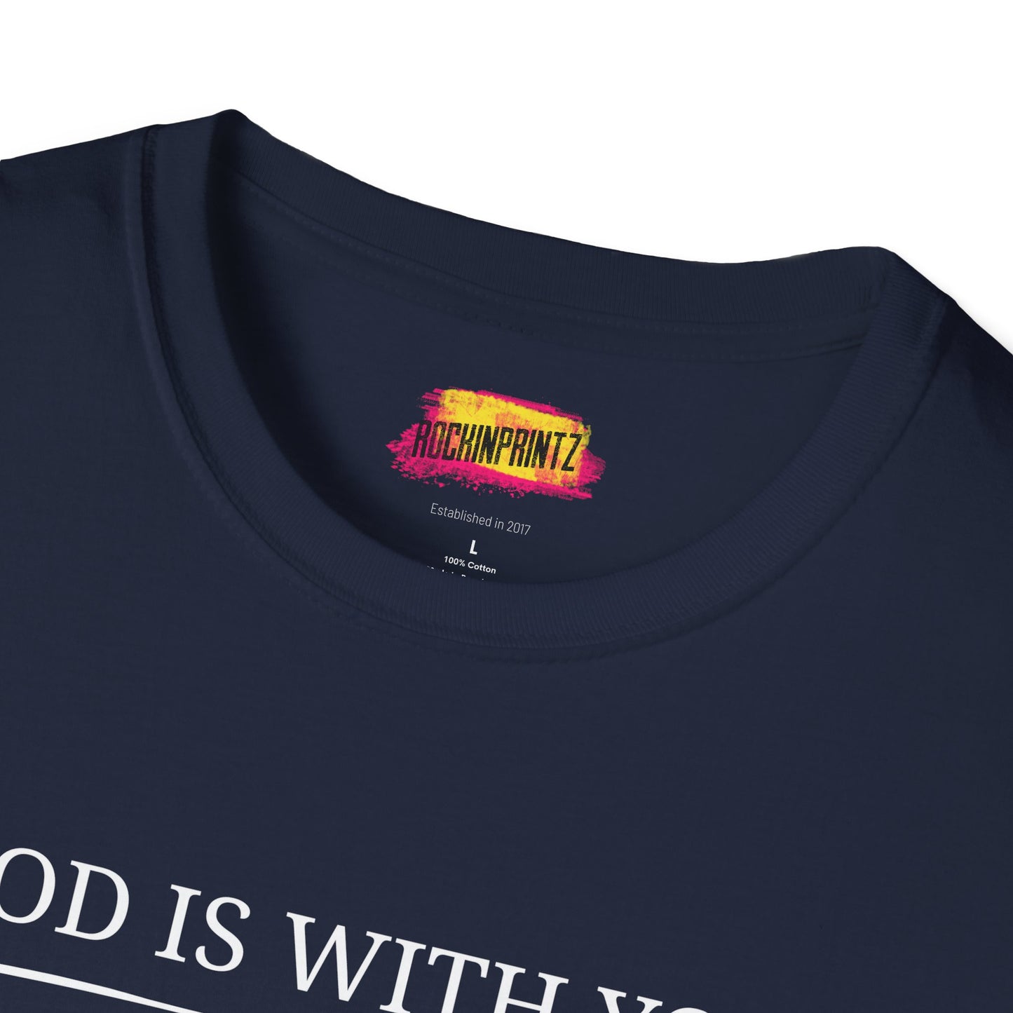 God is with you Christian T-Shirt