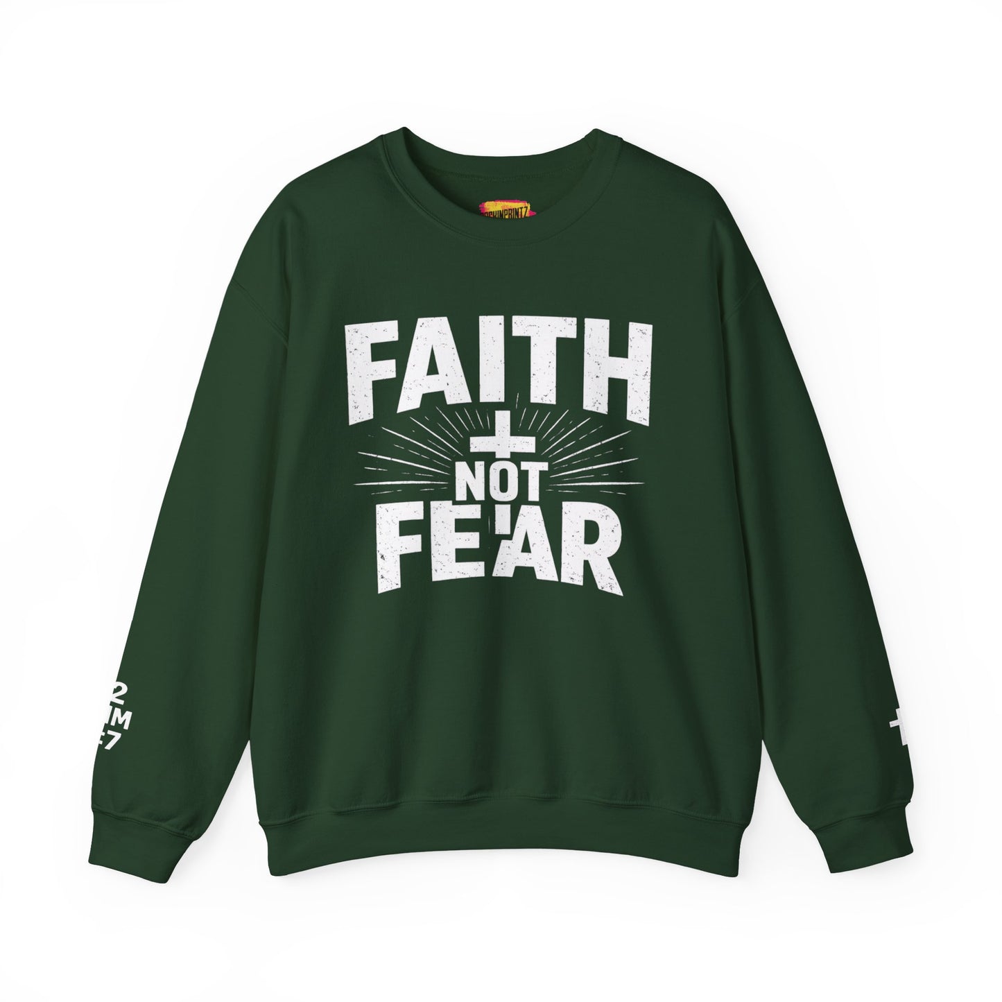 Faith Not Fear Sweatshirt — Inspirational Christian Crewneck (Isaiah 53:5)