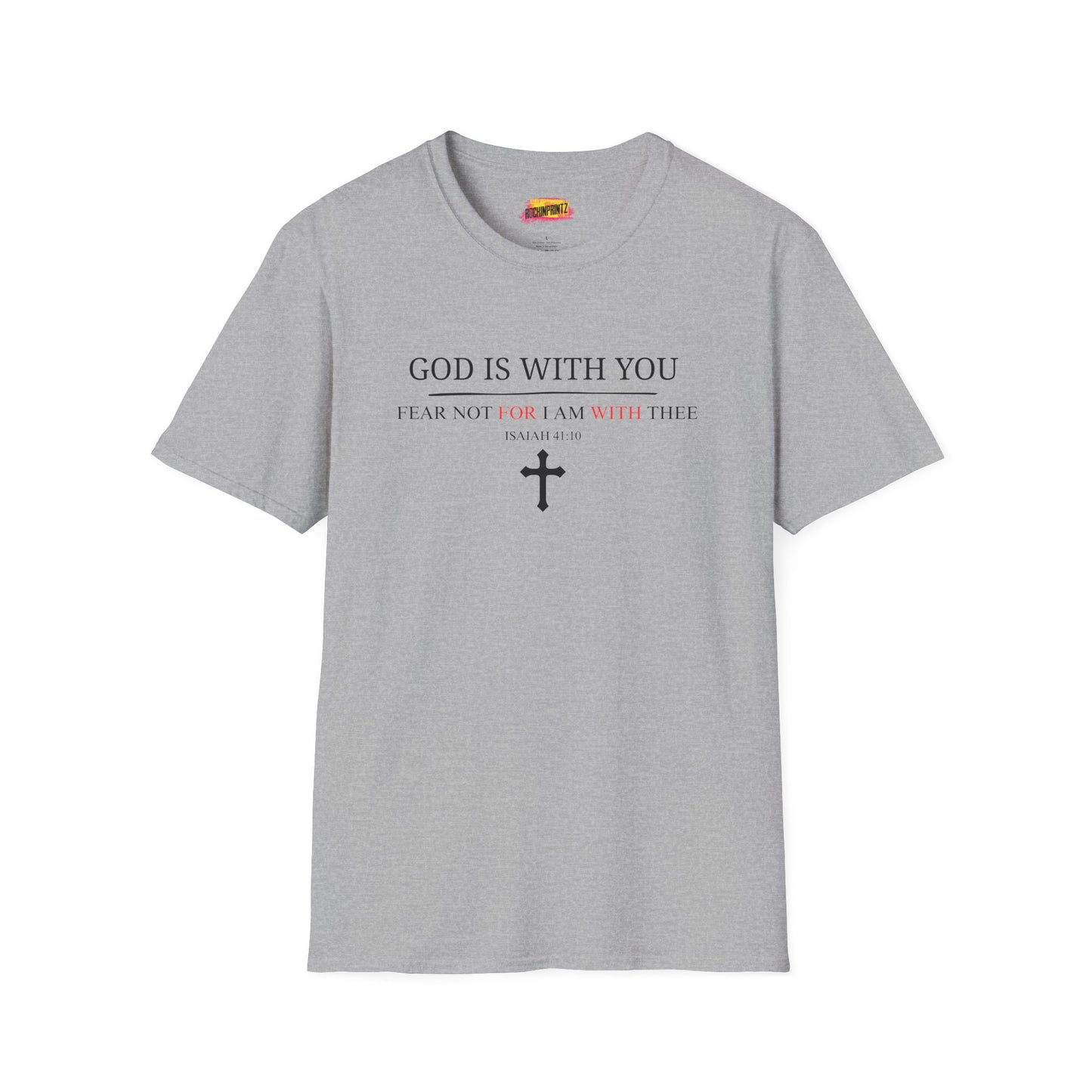 God is with you Christian T-Shirt