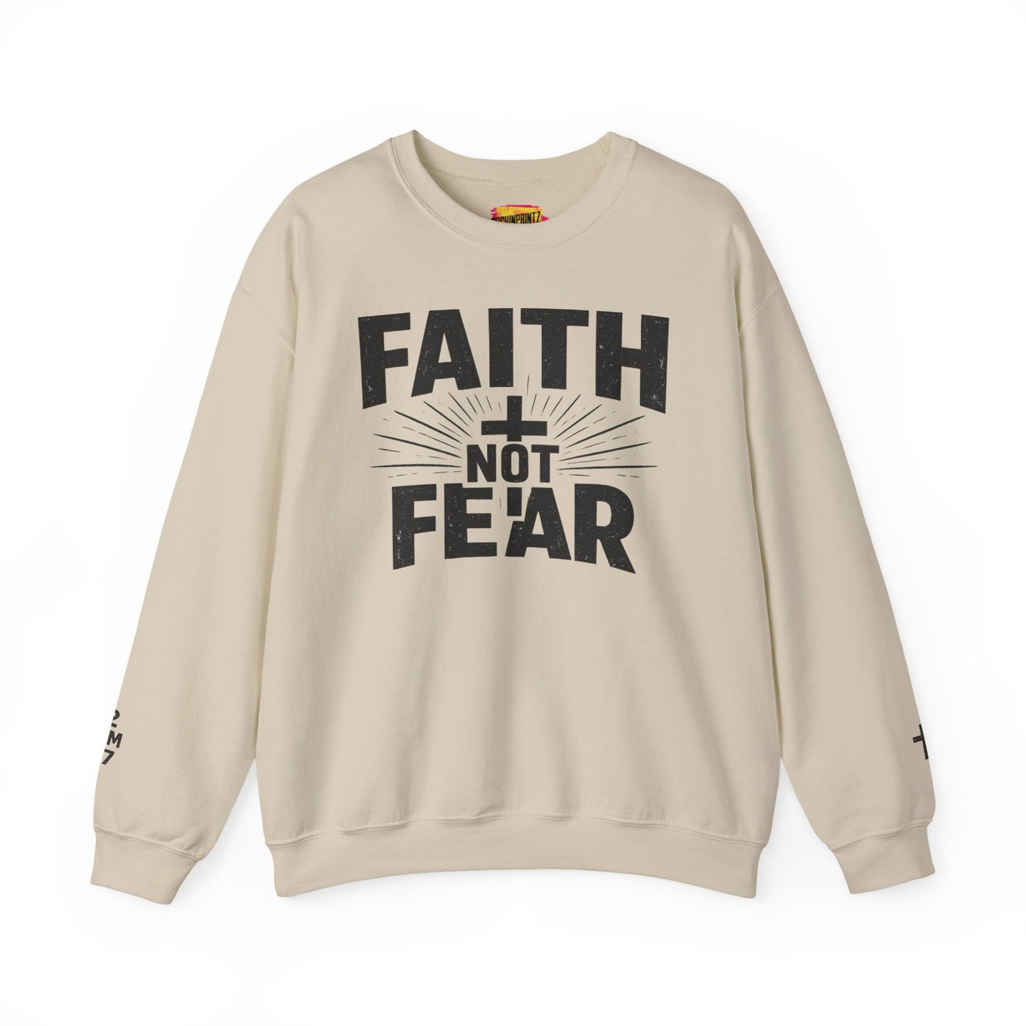 Faith Not Fear Sweatshirt — Inspirational Christian Crewneck (Isaiah 53:5)