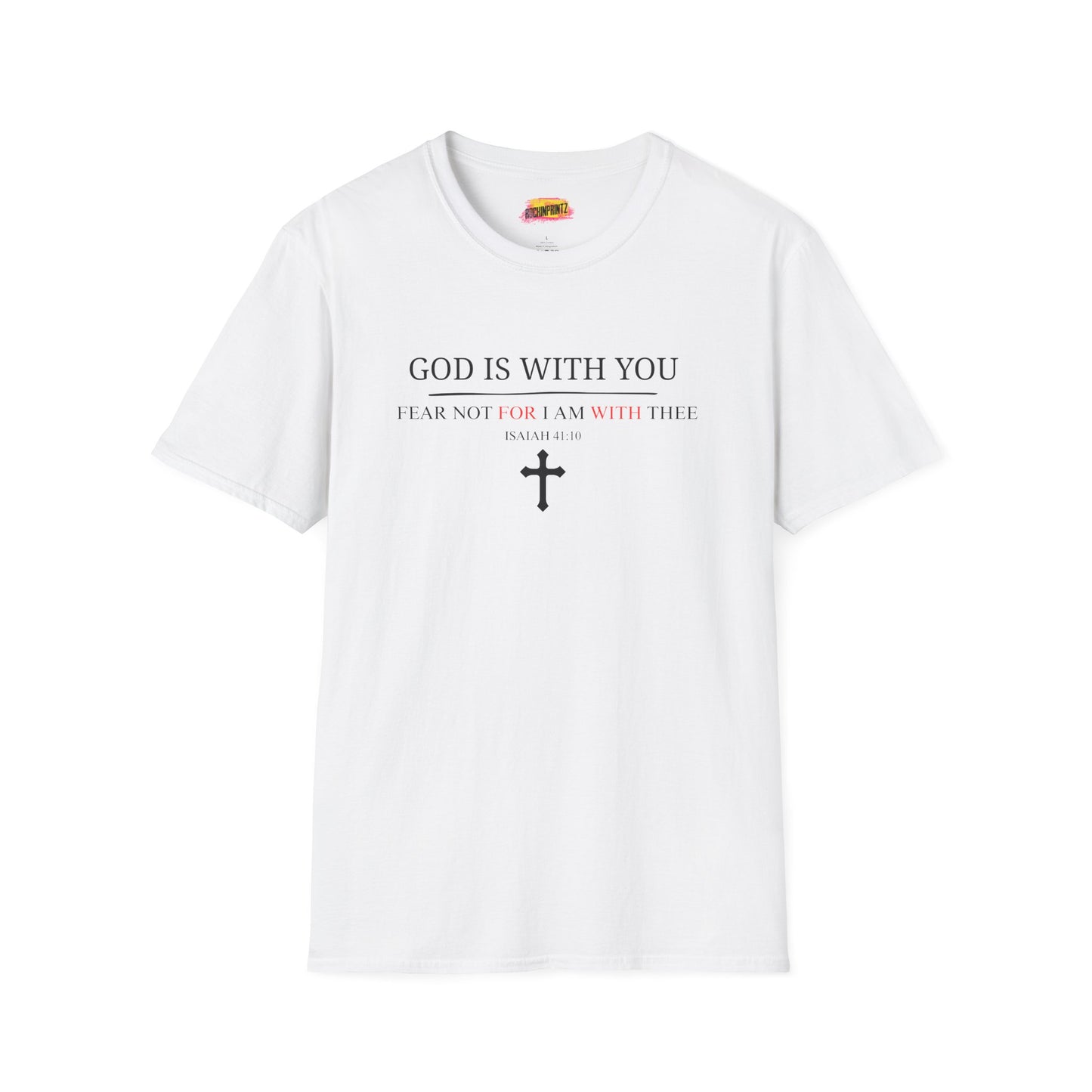God is with you Christian T-Shirt