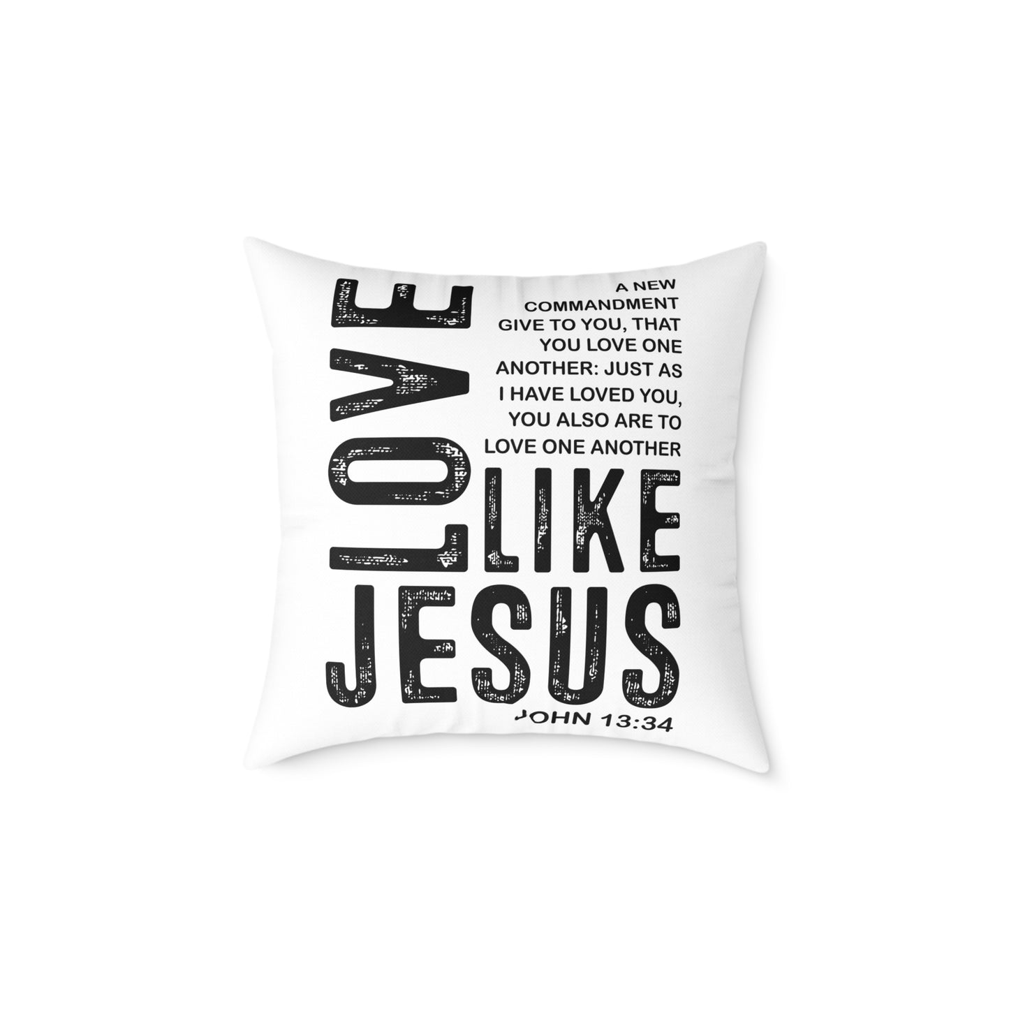 Love Like Jesus Throw Pillow — Inspirational Christian Home Decor (John 13:34)