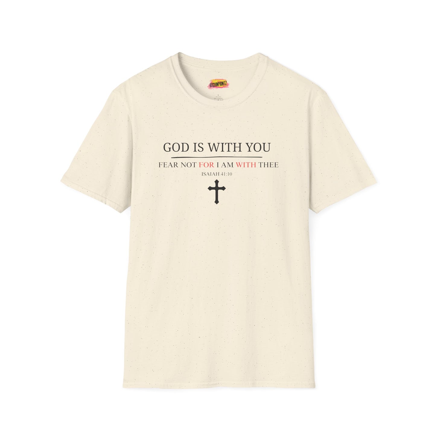 God is with you Christian T-Shirt