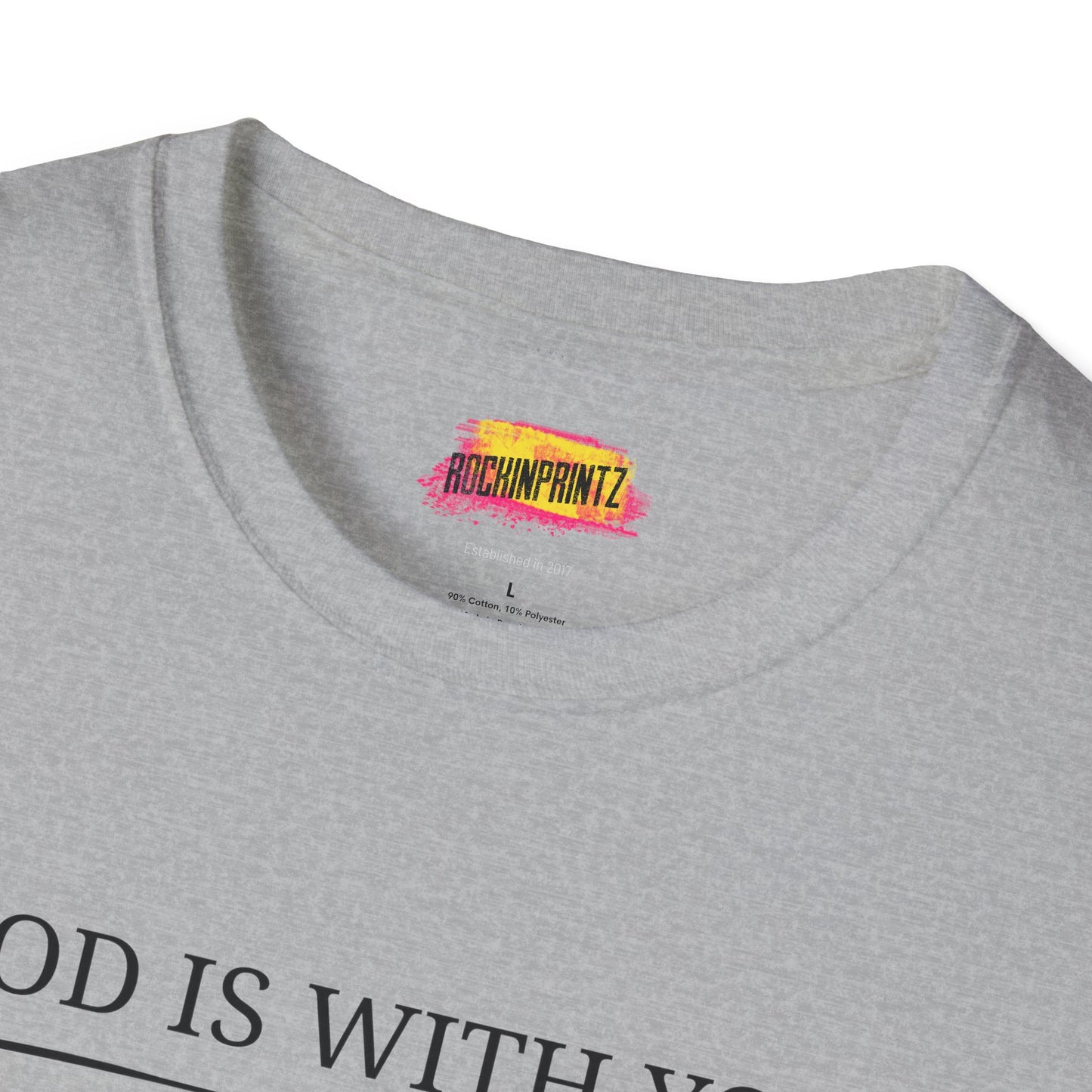 God is with you Christian T-Shirt