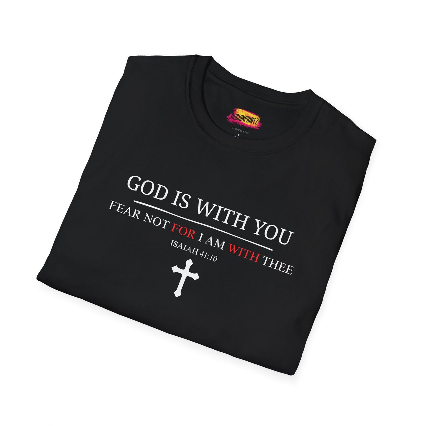 God is with you Christian T-Shirt
