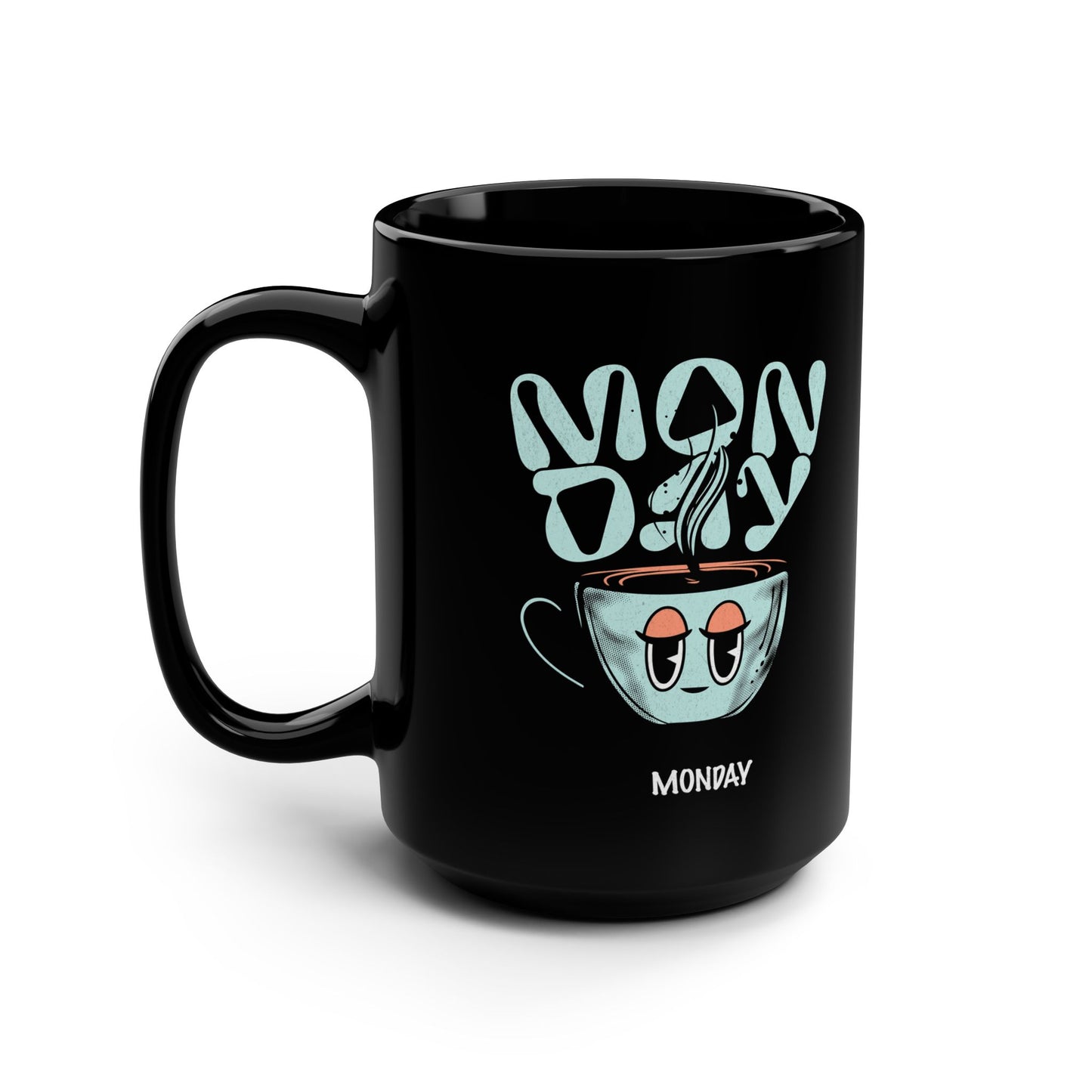 Monday! Black Mug, 15oz