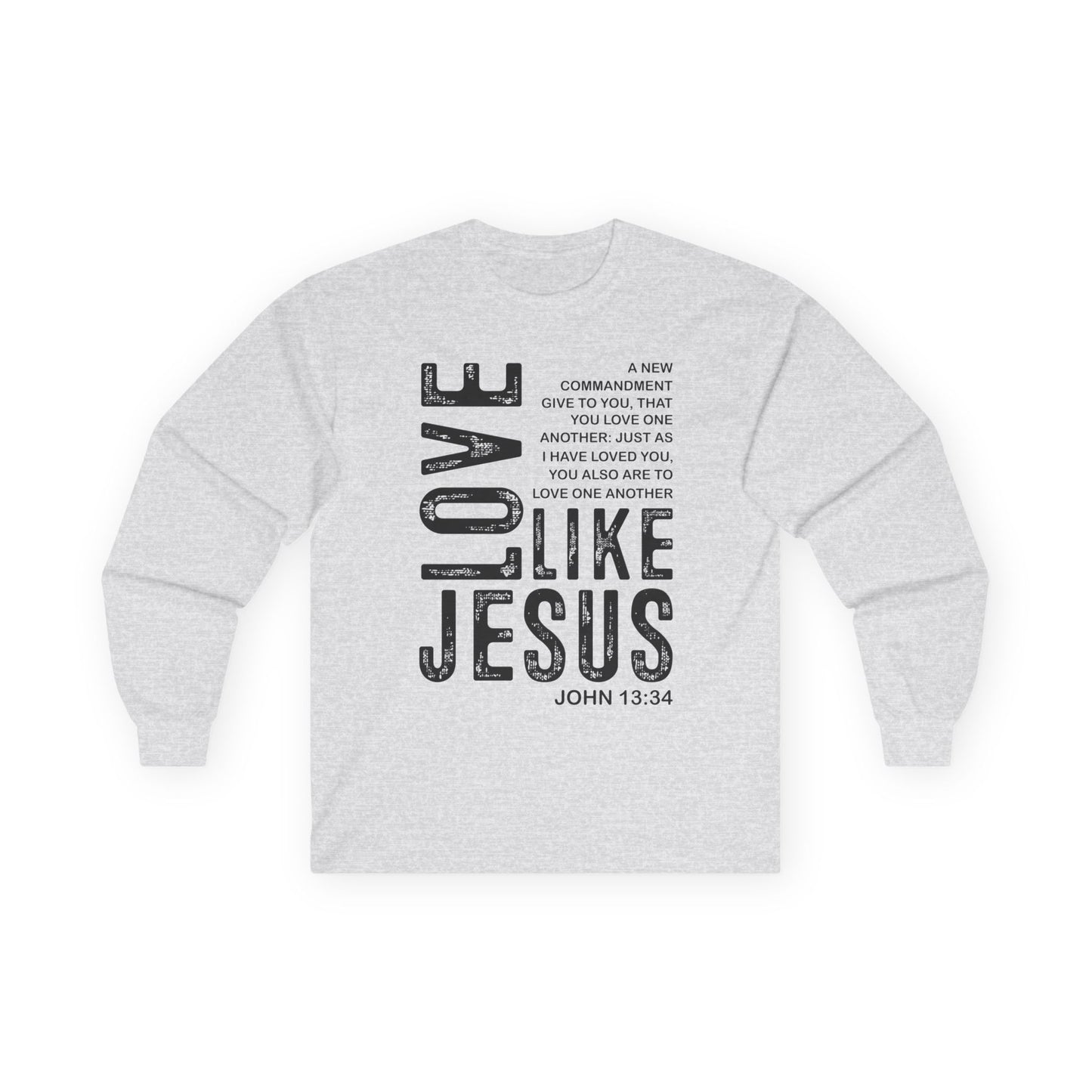 Love Like Jesus Long Sleeve Tee — John 13:34 Christian Shirt
