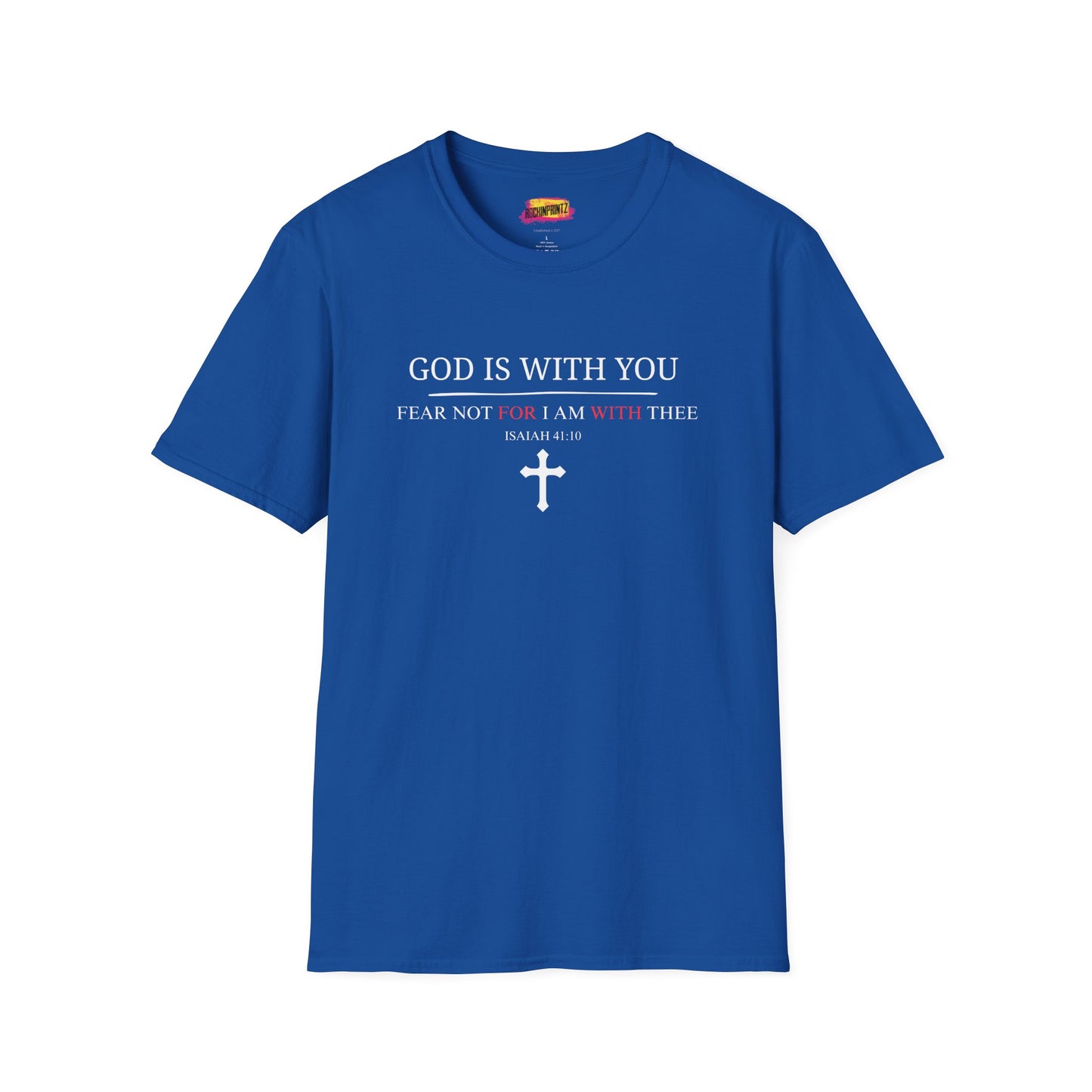 God is with you Christian T-Shirt